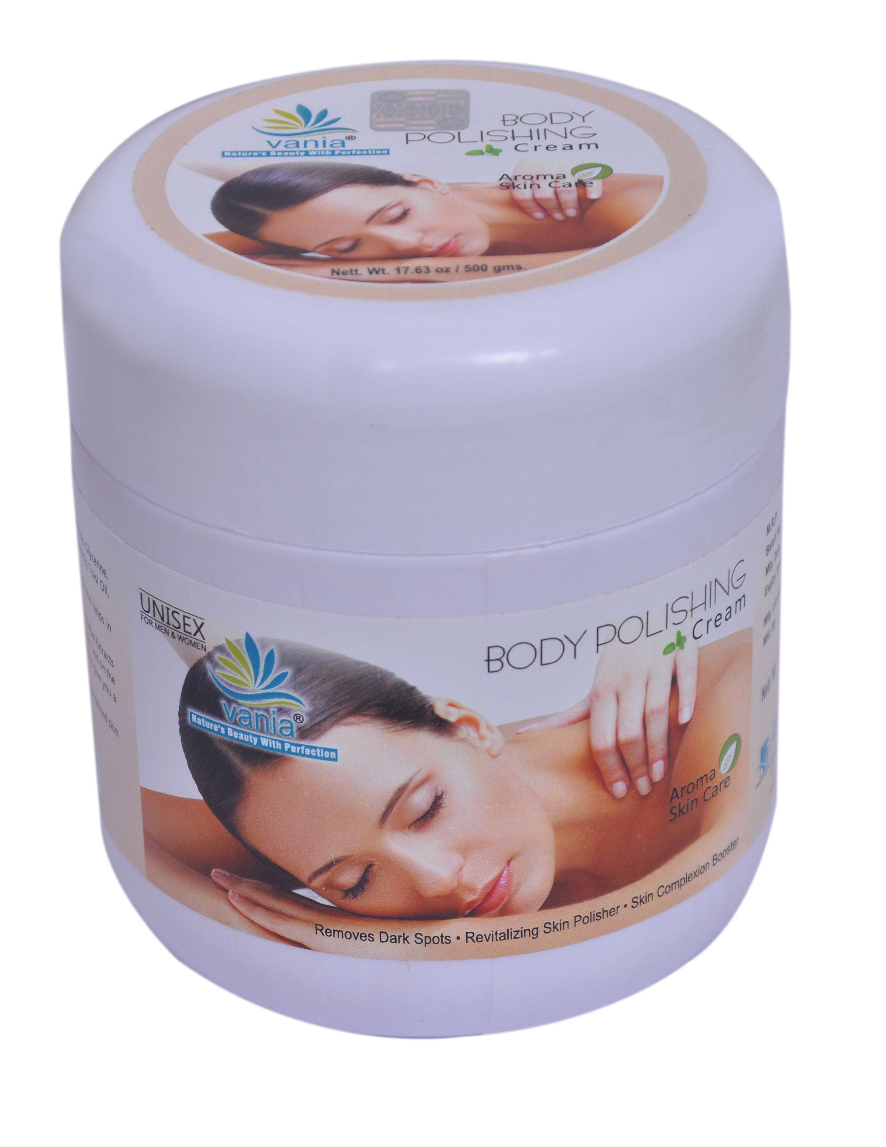 Vania Body Polishing Cream 500 Gm | Natural Blend of Essential Oils & Herbal Extracts | Clears Dead Skin | Moisturizes & Polishes Skin | Geranium Oil for Clear, Smooth & Radiant Complexion | Reduces Sun Tan & Age Spots