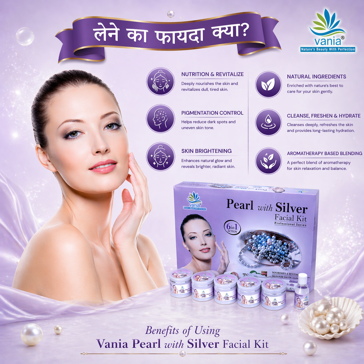 Vania Pearl & Silver Facial Kit 300g | Professional Fairness Fruit Facial | For Women & Men | Glowing, Whitening & Brightening | Lessen Pigmentation | Nourish & Revitalize | Aroma Oils Blend | For Self & Parlour Use